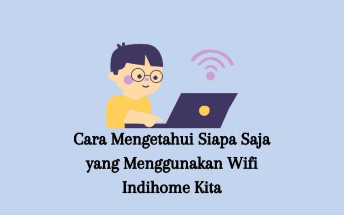 Cara Melihat Siapa Saja yang Terhubung ke WiFi Kita